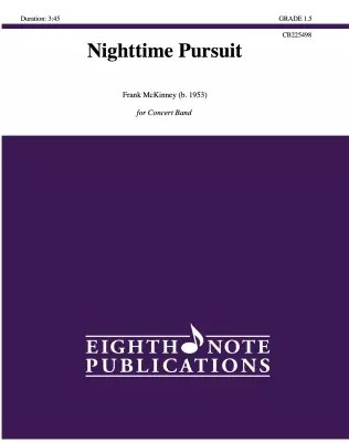 Eighth Note Publications - Nighttime Pursuit - McKinney - Concert Band - Gr. 1.5