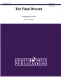 Eighth Note Publications - The Final Descent - Meeboer - Concert Band - Gr. 1.5