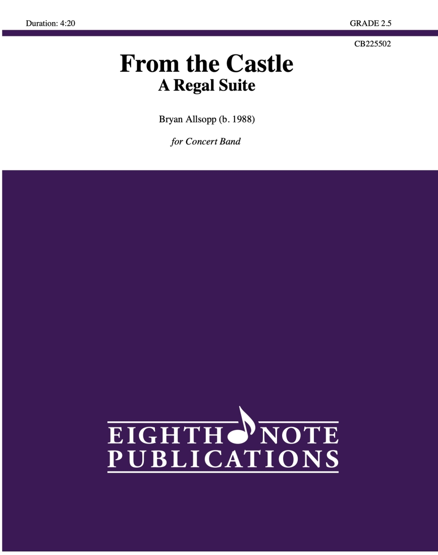 From the Castle: A Regal Suite - Allsopp - Concert Band - Gr. 2