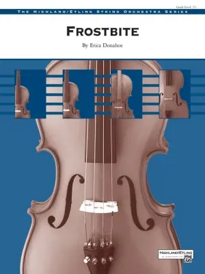 Alfred Publishing - Frostbite - Donahoe - String Orchestra - Gr. 2.5