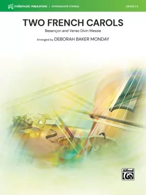 Alfred Publishing - Two French Carols - Monday - String Orchestra - Gr. 2.5