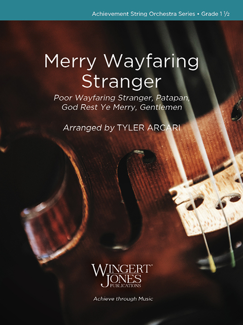 Merry Wayfaring Stranger - Traditional/Arcari - String Orchestra - Gr. 1.5