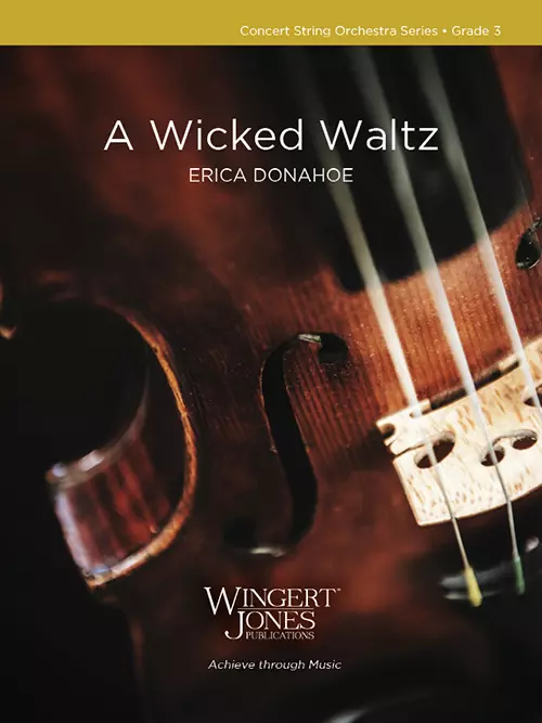 A Wicked Waltz - Donahoe - String Orchestra - Gr. 3