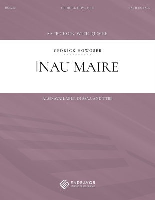 Endeavor Music Publishing - |Nau Maire - Howoseb - SATB/Percussion