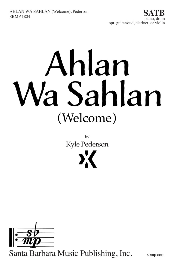 Ahlan Wa Sahlan (Welcome) - Pederson - SATB