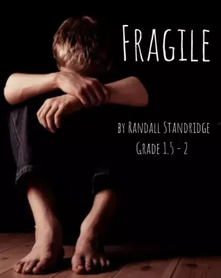 Randall Standridge - Fragile - Standridge - Concert Band Score Only - Gr. 1.5-2