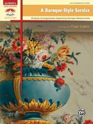 Alfred Publishing - A Baroque-Style Service - Lopez - Piano - Book