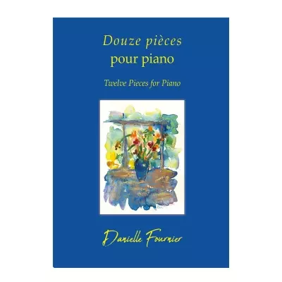 80 Days Publishing - Douze pieces pour piano (Twelve Pieces for Piano) - Fournier - Piano - Book