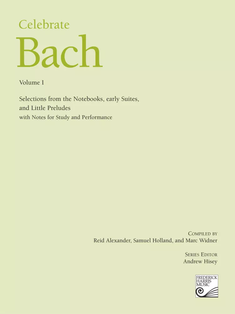 Celebrate Bach, Volume I - Level 3-8 Piano - Book