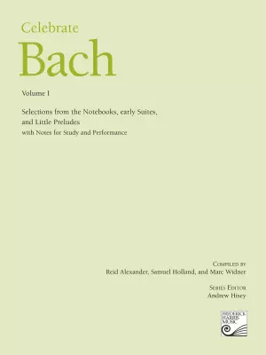 Celebrate Bach, Volume I - Level 3-8 Piano - Book
