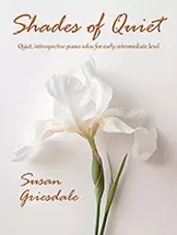 Shades of Quiet (Collection) - Griesdale - Piano - Book