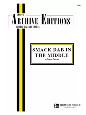 Kendor Music Inc. - Smack Dab In The Middle - Nestico - Jazz Ensemble - Gr. 2