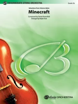 Belwin - Minecraft: Selections from Volume Alpha - Rosenfeld/Ford - String Orchestra - Gr. 2.5