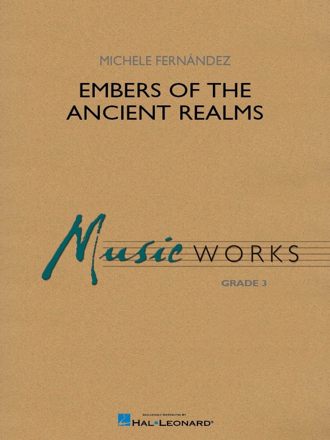 Embers of the Ancient Realms - Fernandez - Concert Band - Gr. 3