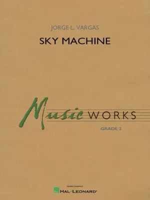Hal Leonard - Sky Machine - Vargas - Concert Band - Gr. 2
