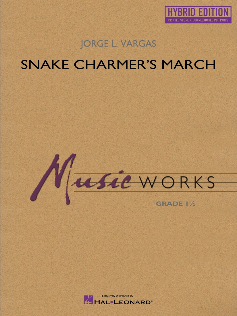 Snake Charmer\'s March (Hybrid Edition) - Vargas - Concert Band - Gr. 1.5