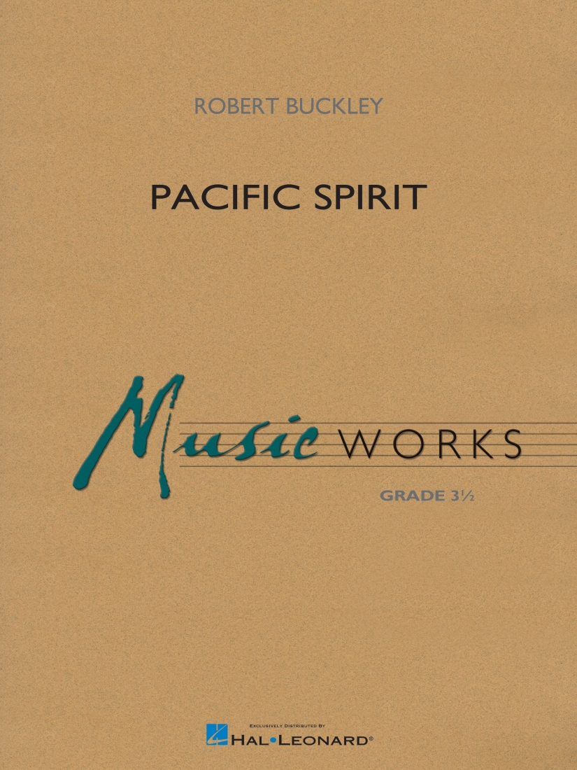 Pacific Spirit - Buckley - Concert Band - Gr. 3.5
