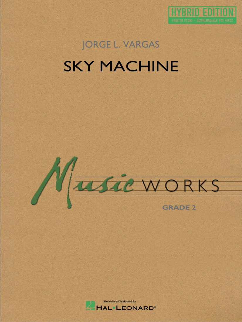 Sky Machine (Hybrid Edition) - Vargas - Concert Band - Gr. 2