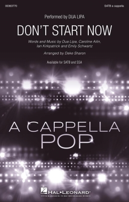 Don\'t Start Now - Lipa/Sharon - SATB