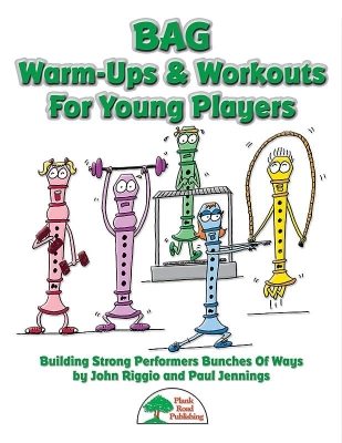 BAG Warm-Ups & Workouts For Young Players - Riggio/Jennings - Classroom Recorder - Kit/CD