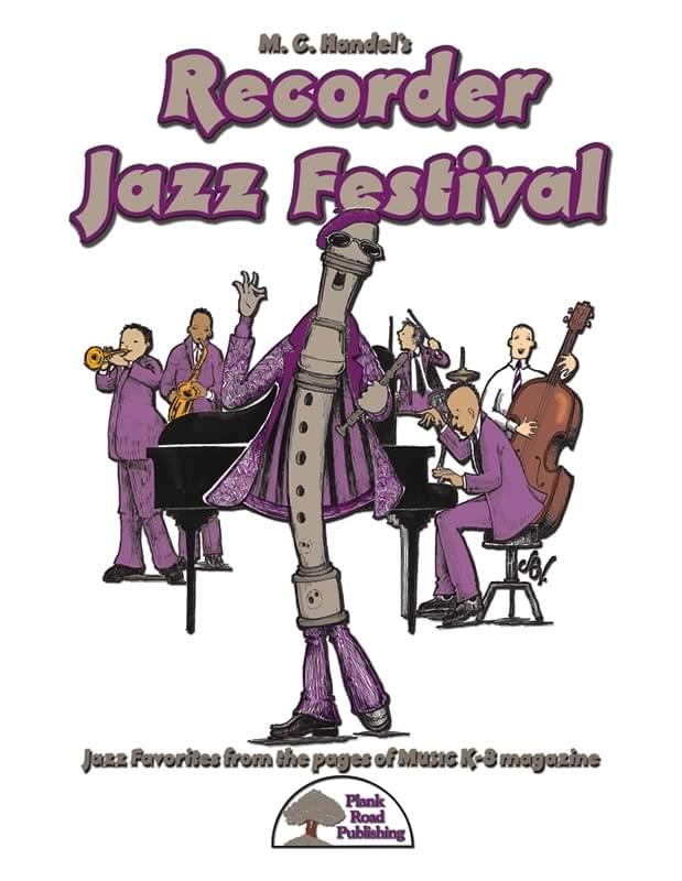 M.C. Handel\'s Recorder Jazz Festival - Handel - Classroom Recorder - Kit/CD