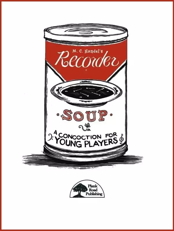 Recorder Soup - Handel - Classroom Recorder - Kit/CD