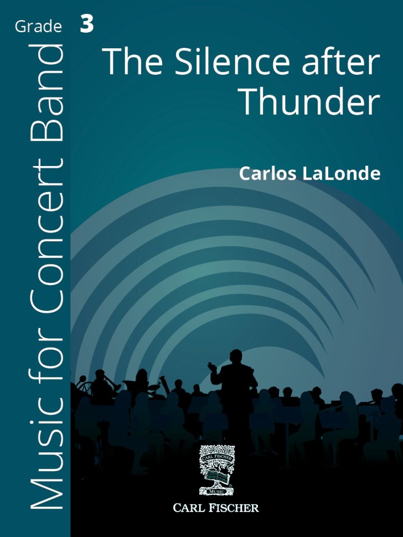 The Silence after Thunder - Lalonde - Concert Band - Level 3