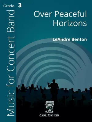 Carl Fischer - Over Peaceful Horizons - Benton - Concert Band - Gr. 3