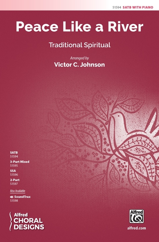 Peace Like a River - Traditional/Johnson - SATB