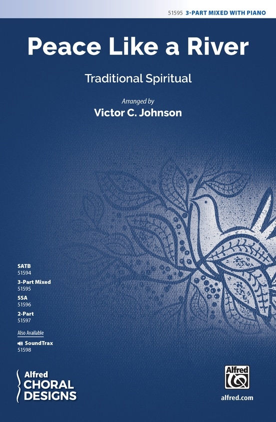 Peace Like a River - Traditional/Johnson - 3pt Mixed