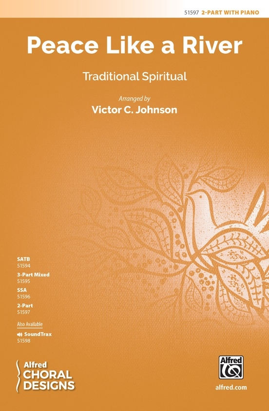 Peace Like a River - Traditional/Johnson - 2pt