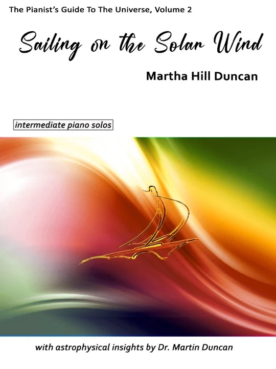 Sailing on the Solar Wind: Volume 2 from the Pianist\'s Guide to the Universe - Hill Duncan - Solo Piano - Book