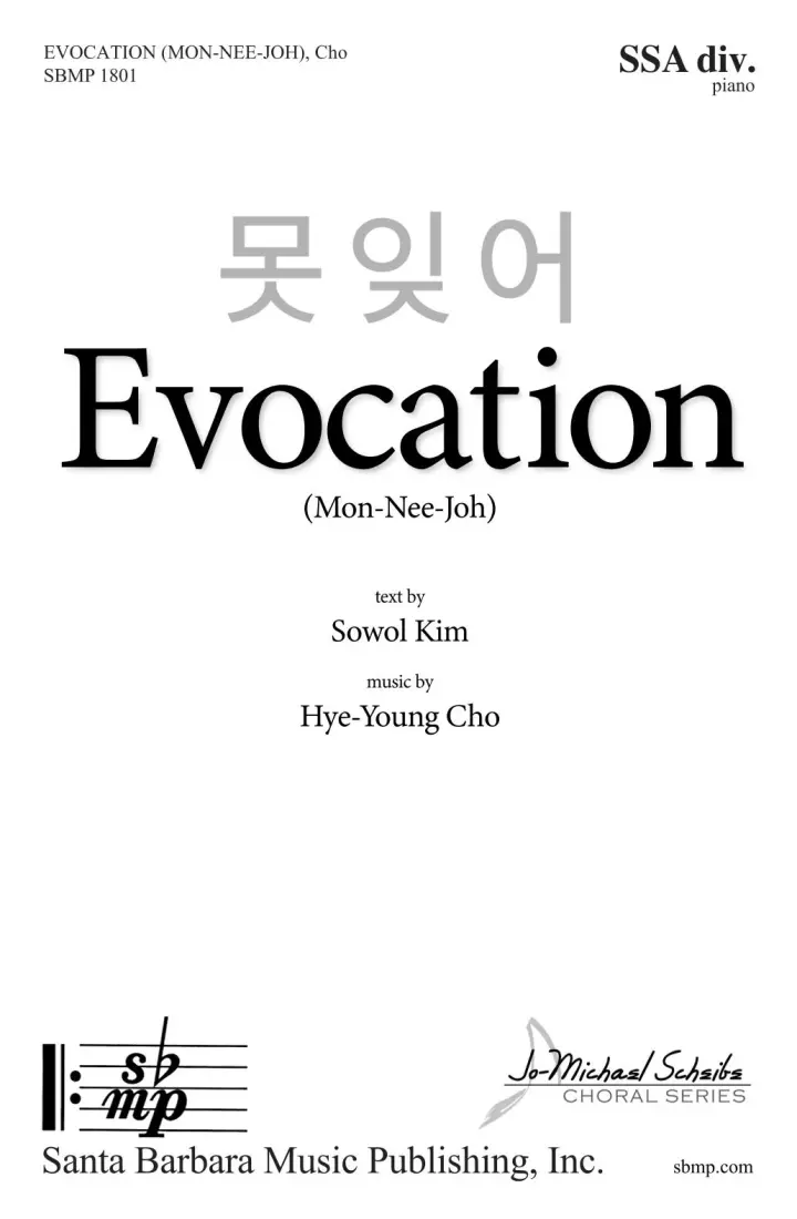 Evocation (Mon-Nee-Joh) - Kim/Cho - SSA