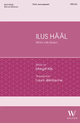 Ilus Haal (Beautiful Voice) - Kits/Jekabsone - SSAA