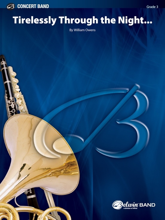 Tirelessly Through the Night... - Owens - Concert Band - Gr. 3