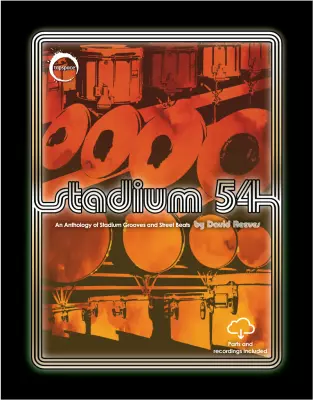 Tapspace Publications - Stadium 54: An anthology of stadium grooves and street beats - Reeves - Drumline - Book/Audio Online