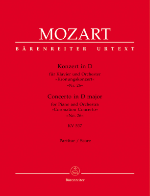 Baerenreiter Verlag - Concerto for Piano and Orchestra no. 26 in D major K. 537 Coronation Concerto - Mozart/Rehm - Piano and Orchestra - Score Only