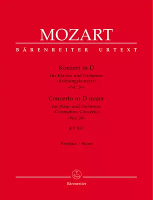 Baerenreiter Verlag - Concerto for Piano and Orchestra no. 26 in D major K. 537 Coronation Concerto - Mozart/Rehm - Piano and Orchestra - Score Only