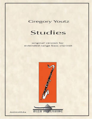 Alea Publishing & Rec - Studies For Bass Clarinet (extended Range) - Youtz - Bass Clarinet - Book