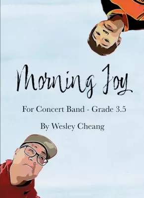 Murphy Music Press - Morning Joy - Cheang - Concert Band - Gr. 3.5