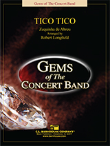 Tico Tico - Abreu/Longfield - Concert Band - Gr. 4
