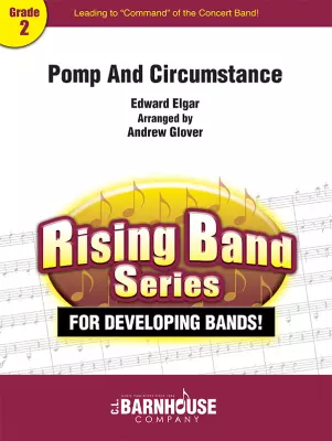 C.L. Barnhouse - Pomp And Circumstance - Elgar/Glover - Concert Band - Gr. 2
