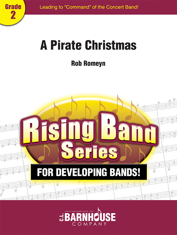 A Pirate Christmas - Romeyn - Concert Band - Gr. 2