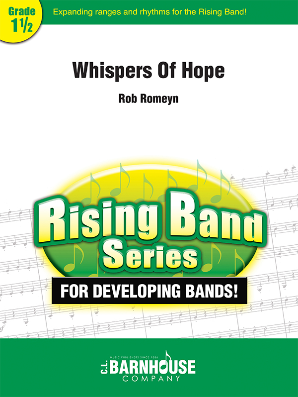 Whispers of Hope - Romeyn - Concert Band - 1.5