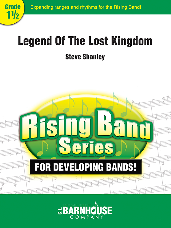 Legend of the Lost Kingdom - Shanley - Concert Band - Gr. 1.5