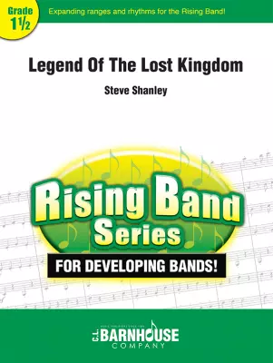 C.L. Barnhouse - Legend Of The Lost Kingdom - Shanley - Concert Band - Gr. 1.5