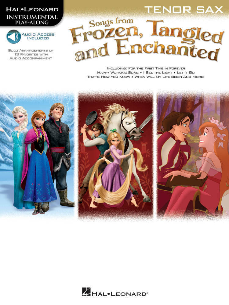 Songs from Frozen, Tangled and Enchanted - Tenor Sax - Book/On-line Audio Tracks