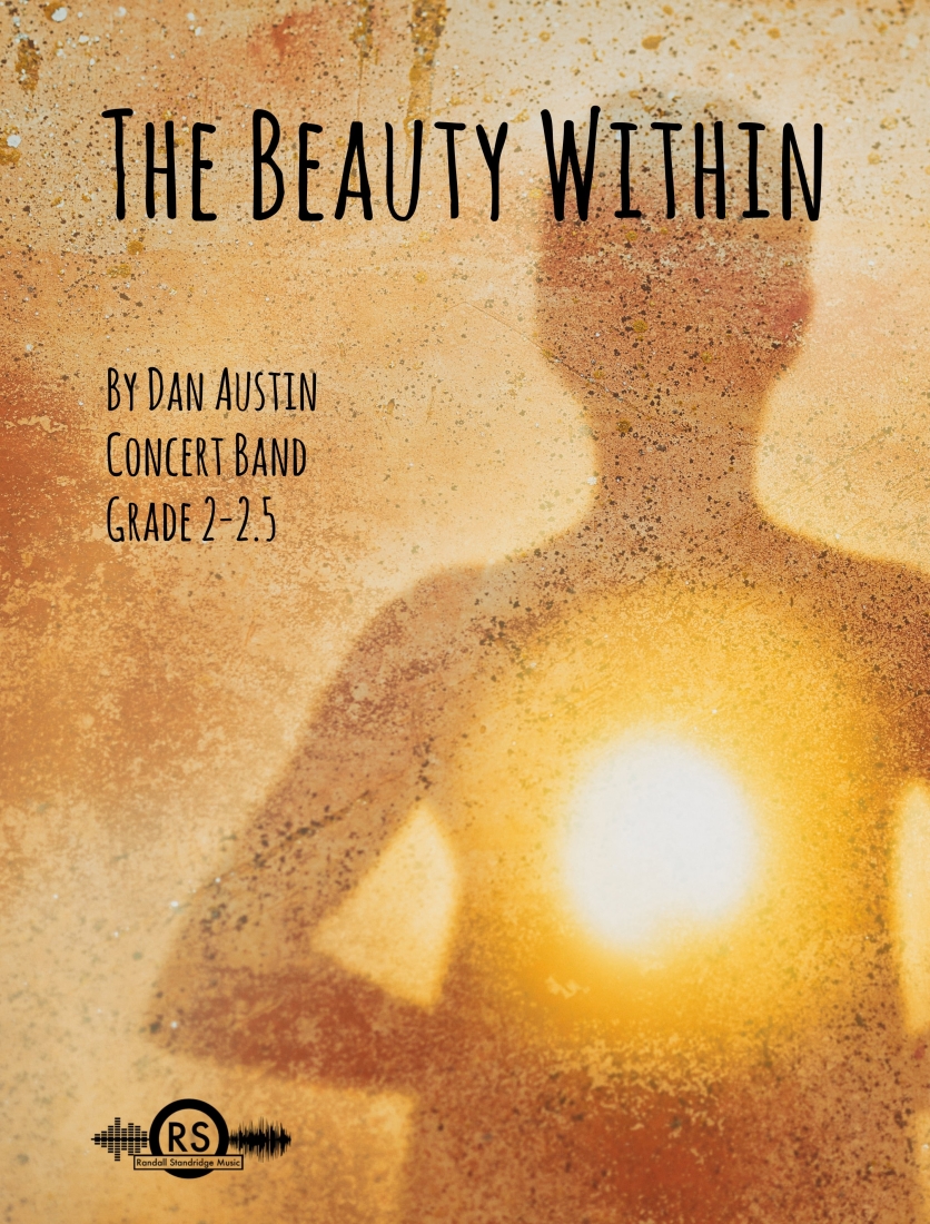 The Beauty Within - Austin - Concert Band - Gr. 2.5