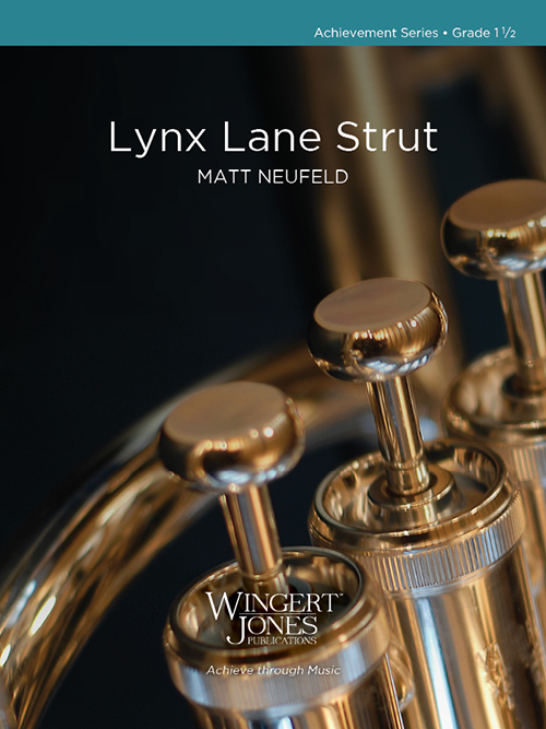Lynx Lane Strut - Neufeld - Concert Band - Gr. 1.5