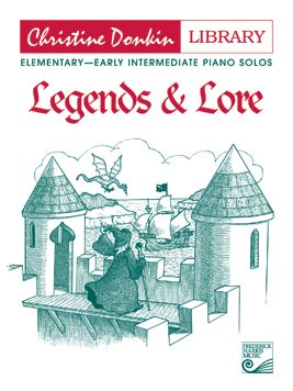 Legends And Lore - Donkin - Elementary/Early Intermediate Piano - Book